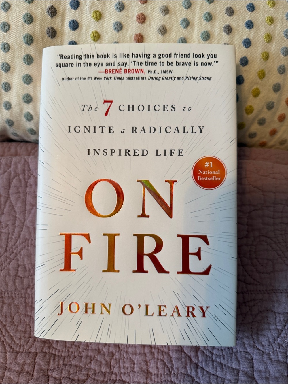 “On Fire” by John O'Leary and Signed by the Author